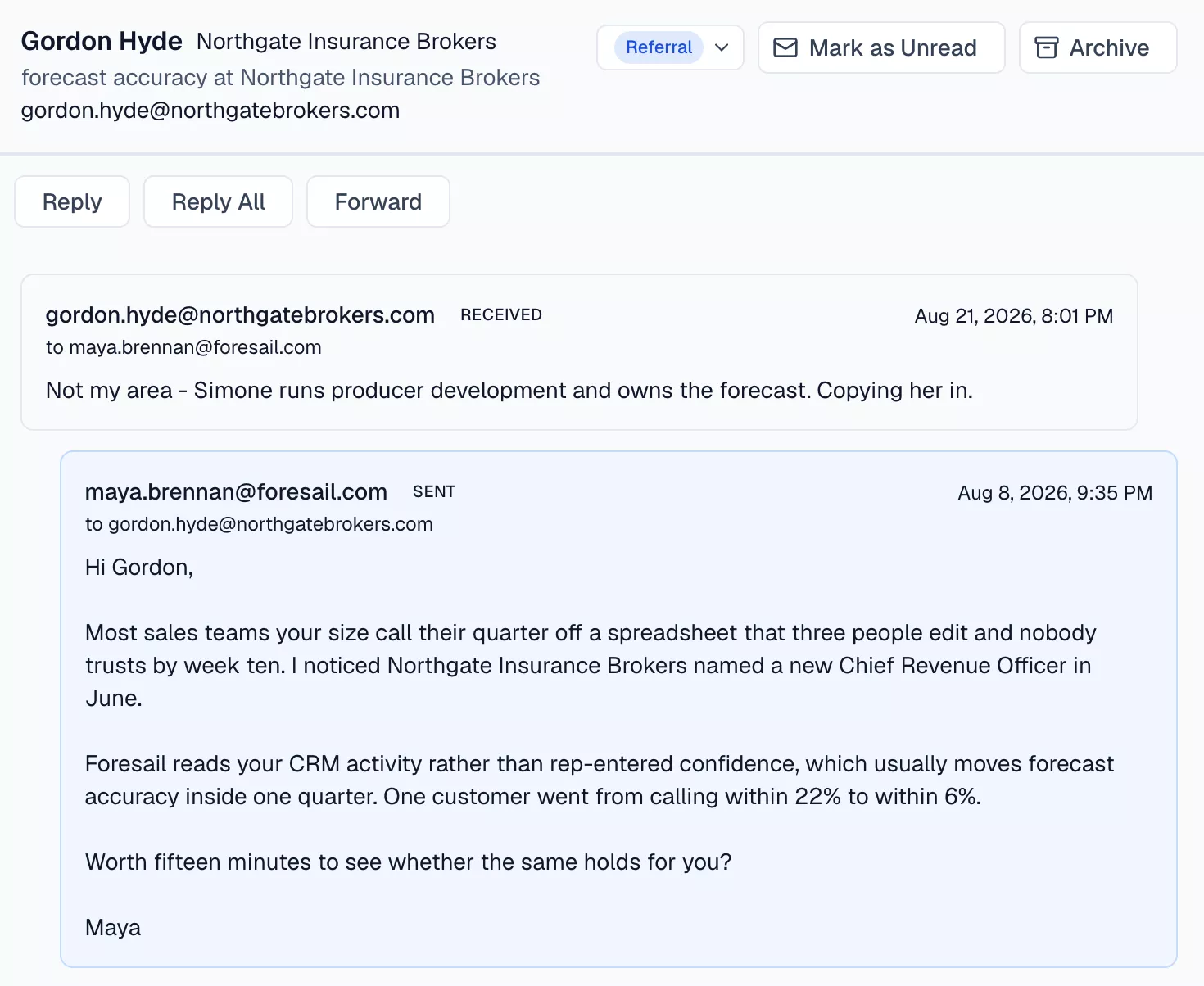 An open thread showing a referral reply above the campaign email it answers, with Reply, Reply All and Forward actions